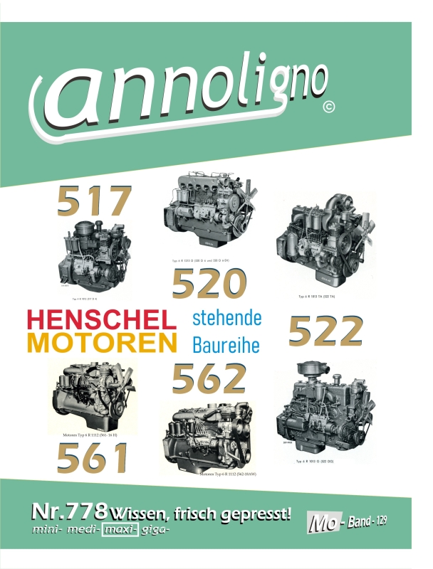 Henschel 6 Zylinder Diesel Reihen Motor 6R 1112 Typ 561 & 562 Bild Bedienungsanleitung & Wartungsanleitung - annoligno 778